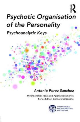 Psychotic Organisation of the Personality