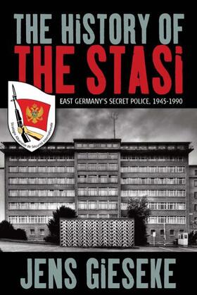 The History of the Stasi