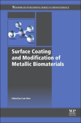 Wen, C: Modification of Metallic Biomaterials