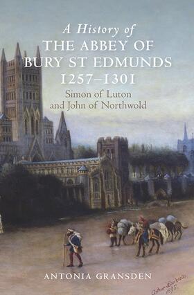 HIST OF THE ABBEY OF BURY ST E
