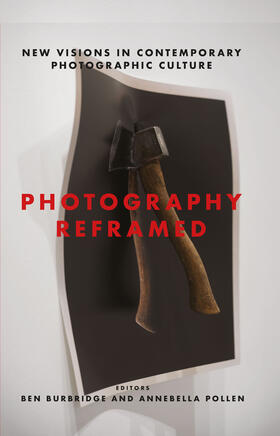 BURBRIDGE BEN AND PO: Photography Reframed