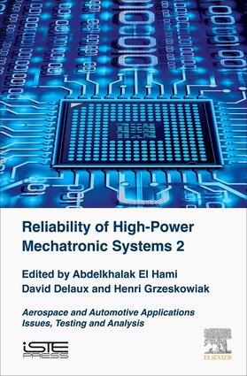 Reliability of High-Power Mechatronic Systems 2