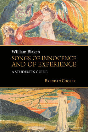 William Blake's Songs of Innocence and of Experience