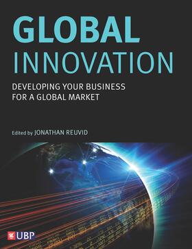 Global Innovation: Developing Your Business for a Global Market