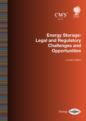 Energy Storage: Legal and Regulatory Challenges and Opportunities