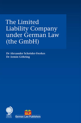 The Limited Liability Company Under German Law (the Gmbh)