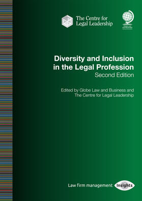 Diversity and Inclusion in the Legal Profession