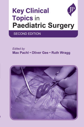 Pachl, M: Key Clinical Topics in Paediatric Surgery