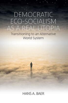 Democratic Eco-Socialism as a Real Utopia