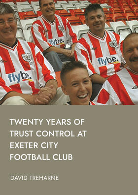 Twenty Years of Trust Control at Exeter City Football Club