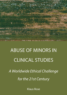 Abuse of Minors in Clinical Studies