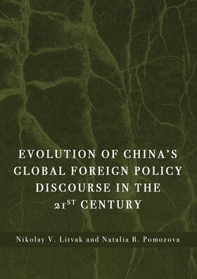 Evolution of China's Global Foreign Policy Discourse in the 21st Century