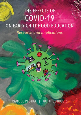 The Effects of COVID-19 on Early Childhood Education