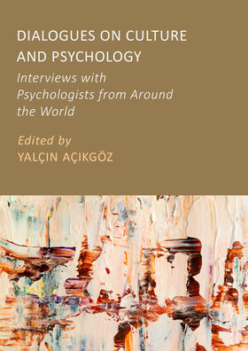 Dialogues on Culture and Psychology