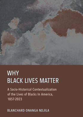 Why Black Lives Matter