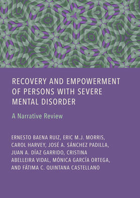 Recovery and Empowerment of Persons with Severe Mental Disorder