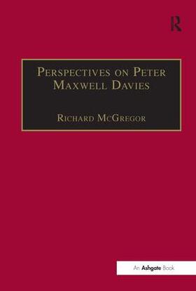 Perspectives on Peter Maxwell Davies