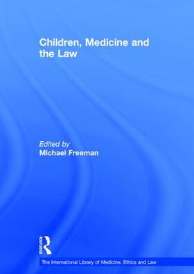 Children, Medicine and the Law