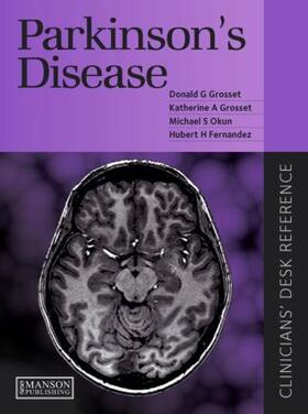 Parkinson's Disease: Clinician's Desk Reference