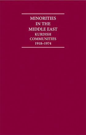 Minorities in the Middle East 4 Volume Hardback Set: Kurdish Communities 1918-1974