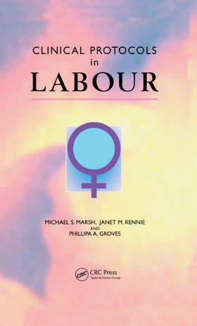 Clinical Protocols in Labour