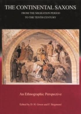 The Continental Saxons from the Migration Period to the Tenth Century