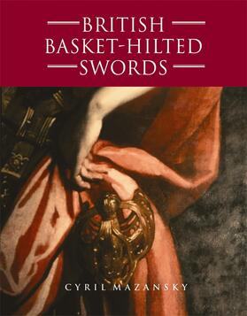 British Basket-Hilted Swords