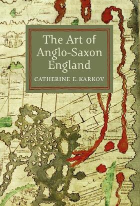 The Art of Anglo-Saxon England