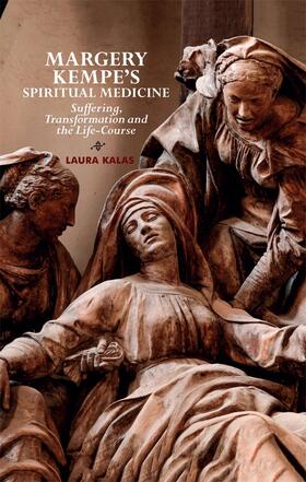 Margery Kempe's Spiritual Medicine