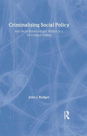 Criminalising Social Policy