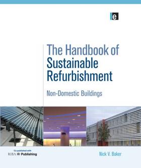 The Handbook of Sustainable Refurbishment: Non-Domestic Buildings