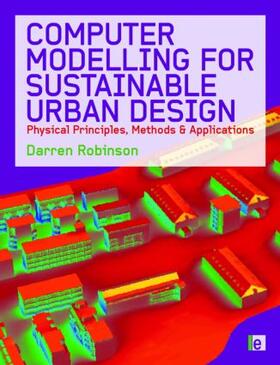 Robinson, D: Computer Modelling for Sustainable Urban Design