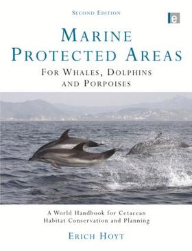 Marine Protected Areas for Whales, Dolphins and Porpoises