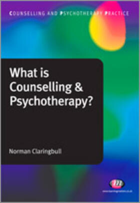 What Is Counselling & Psychotherapy?