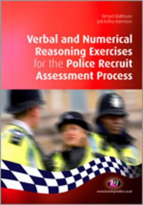 Verbal and Numerical Reasoning Exercises for the Police Recruit Assessment Process