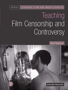 Teaching Film Censorship and Controversy