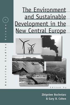 The Environment and Sustainable Development in the New Central Europe