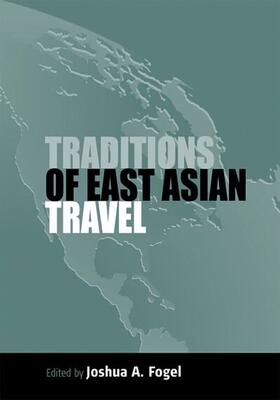 Traditions of East Asian Travel