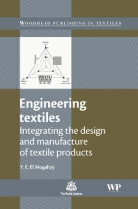 Engineering Textiles: Integrating the Design and Manufacture of Textile Products