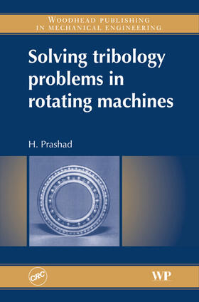 Solving Tribology Problems in Rotating Machines