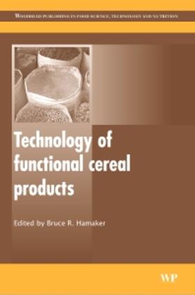 Technology of Functional Cereal Products