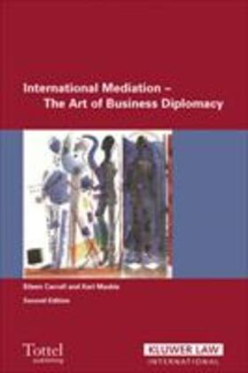 International Mediation: The Art of Business Diplomacy