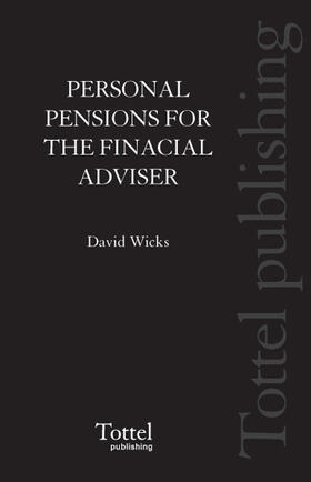 Personal Pensions for the Financial Adviser