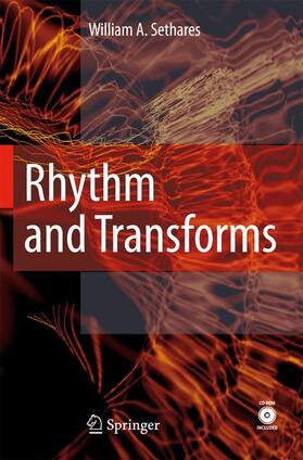 Rhythm and Transforms