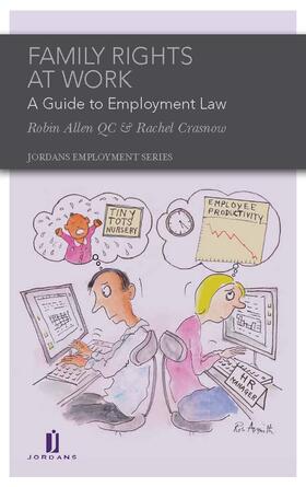 Family Rights at Work:: A Guide to Employment Law