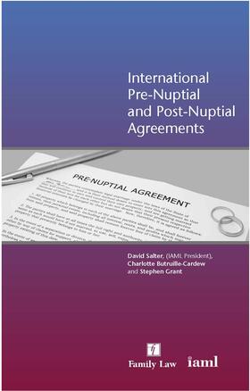 International Pre-Nuptial and Post-Nuptial Agreements