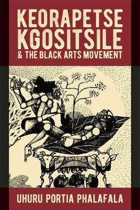 Keorapetse Kgositsile & the Black Arts Movement