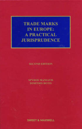 Trade Marks in Europe: A Practical Jurisprudence