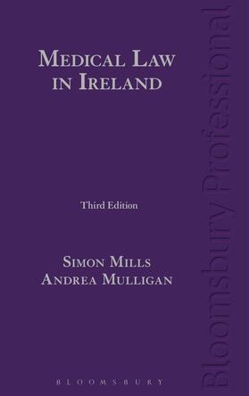 Mills, S: Medical Law in Ireland