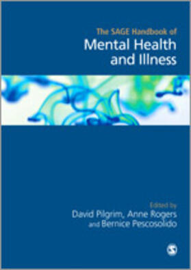 The Sage Handbook of Mental Health and Illness